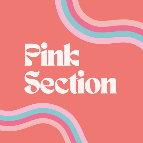 Pink Section